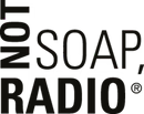 NOT SOAP RADIO